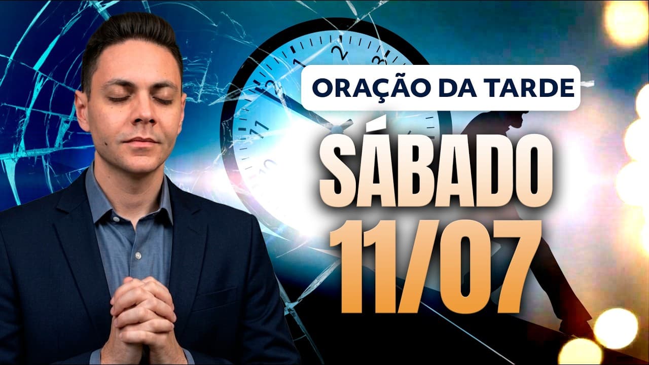 Capa do vídeo "🌅ORAÇÃO DA TARDE 11/07 - Pastor Fernando Branco" do canal Pr Fernando Branco