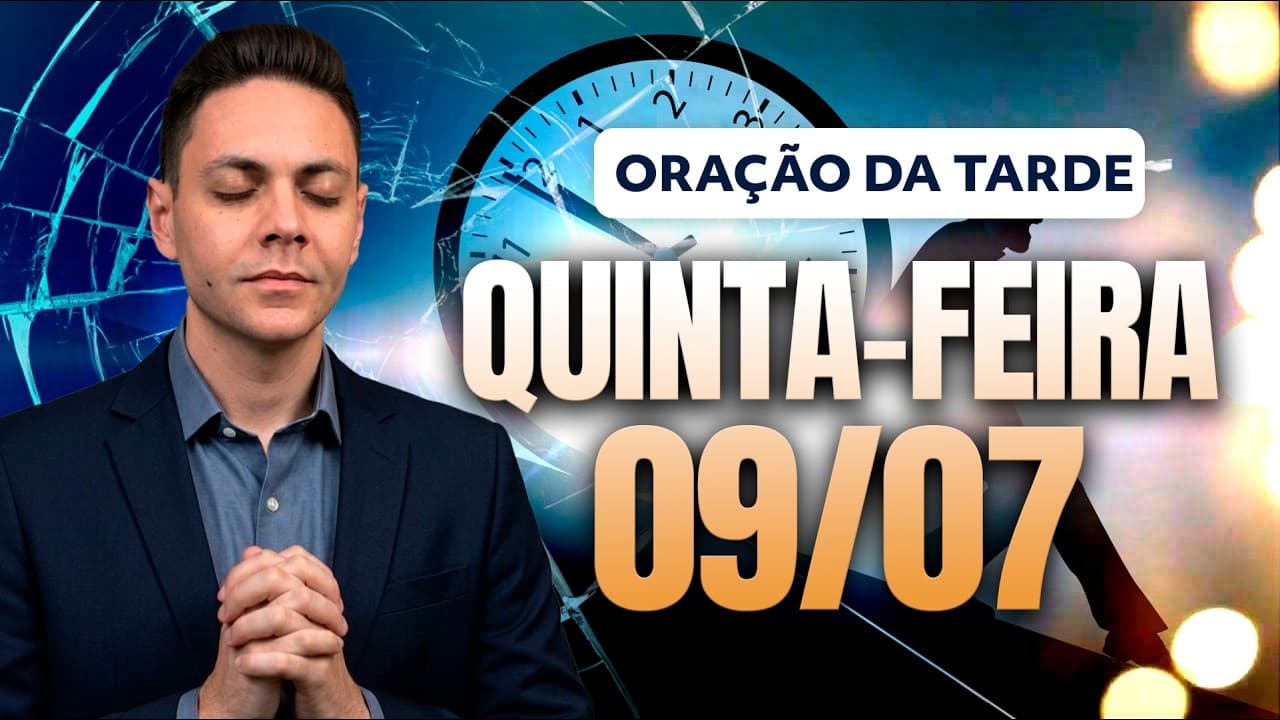 Capa do vídeo "🌅ORAÇÃO DA TARDE 09/07 - Pastor Fernando Branco" do canal Pr Fernando Branco