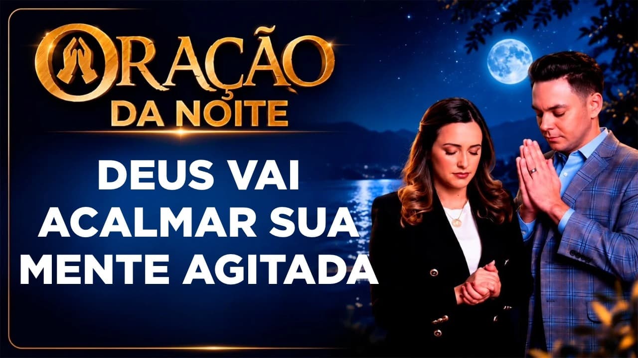 Capa do vídeo "Oração da noite🌙| Faça esta oração para acalmar a mente e dormir em paz | Pastor Fernando Branco" do canal Pr Fernando Branco